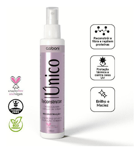 Spray Reconstrutor Unico Gaboni Cronograma Capilar 100ml