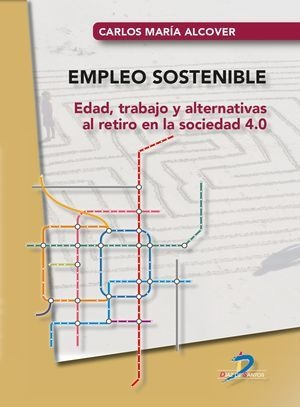 Libro Empleo Sostenible Edad Trabajo Y Alternativas Original