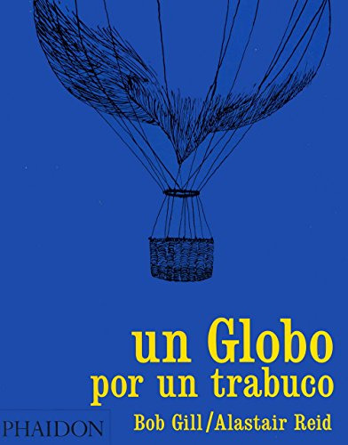 Libro Un Globo Por Un Trabuco (cartone) - Gill Bob / Reid Al