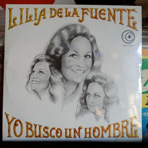 Liliana De La Fuente Yo Busco Un Hombre Vinyl,lp,acetato