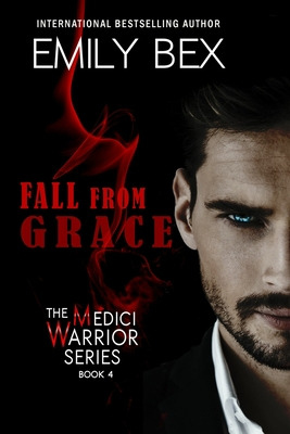 Libro Fall From Grace: Book Four Of The Medici Warrior Se...