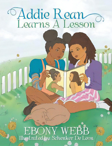 Addie Rean Learns A Lesson, De Webb, Ebony. Editorial Xlibris Corp, Tapa Blanda En Inglés