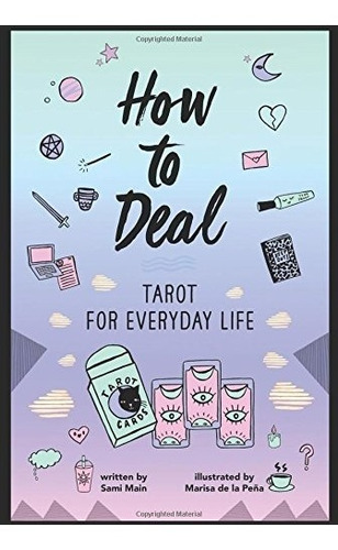 Book : How To Deal: Tarot For Everyday Life - Main, Sami