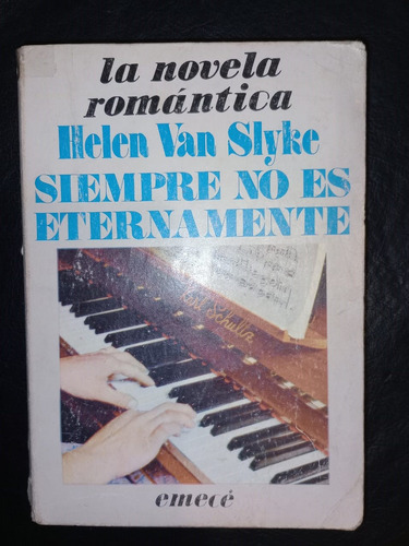 Libro Siempre No Es Eternamente Helen Van Slyke