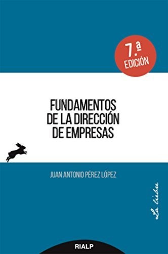 Fundamentos De La Dirección De Empresas