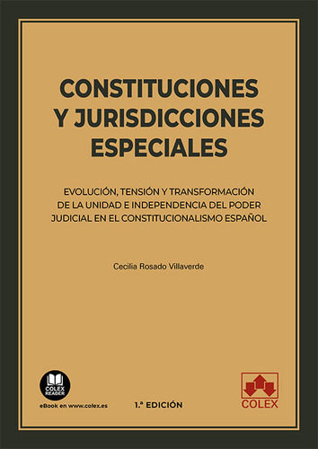 Constituciones Y Jurisdicciones Especiales, De Rosado Villaverde, Cecilia. Editorial Colex, Tapa Blanda En Español