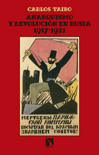 Libro Anarquismo Y Revoluciã³n En Rusia (1917-1921)