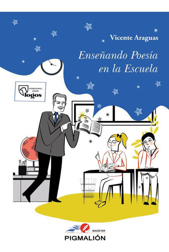 Libro: Enseñando Poesía En La Escuela. Araguas, Vicente. Pig