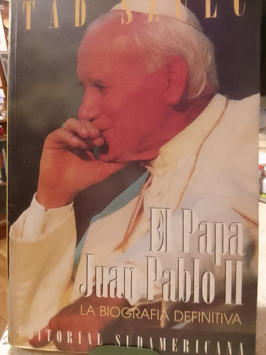 El Papá Juan Pablo Ii Biografía Definitiva