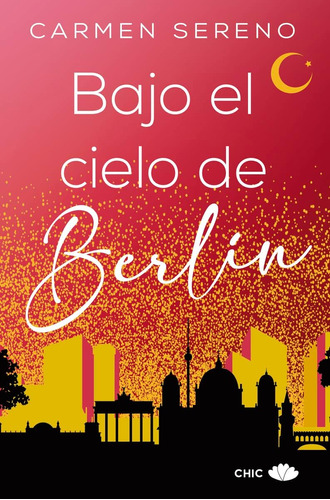 Libro: Bajo El Cielo De Berlín (spanish Edition)
