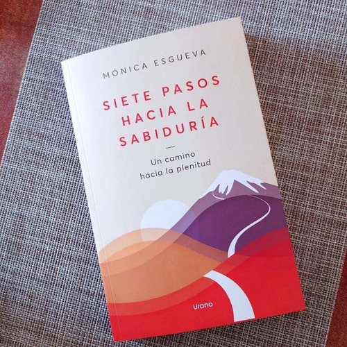 Siete Pasos Hacia La Sabiduria - Esgueva Monica