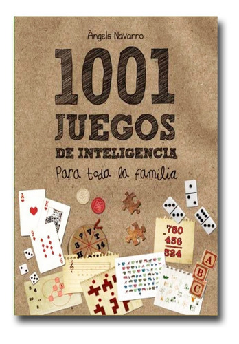 1001 Juegos Para Toda La Familia Angels Navarro Libro Físico