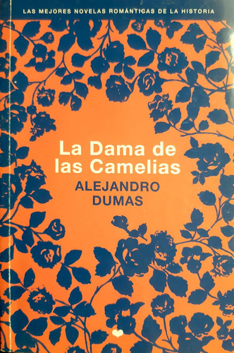 La Dama De Las Camelias Dumas Clarín Usado # 