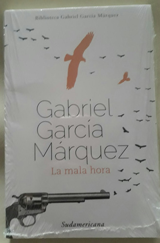 Libro La Mala Hora Gabriel Garcia Marquez