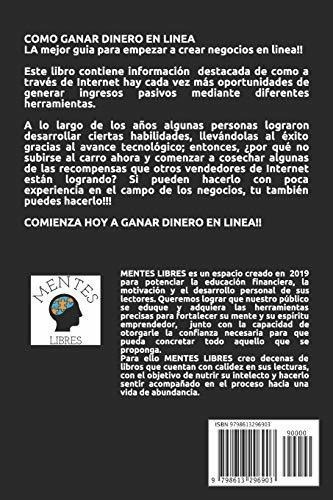 O Ganar Dinero En Linea La Mejor Guia Para..., De Libres, Men. Editorial Independently Published En Español