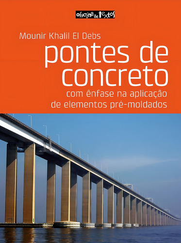 Puentes de hormigón: con énfasis en la aplicación de elementos