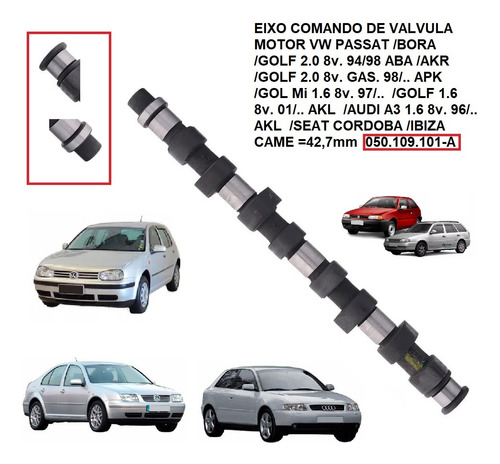 Eixo Comando Valvula Motor Seat Ibiza 1.6 8v. Bloco. Akl
