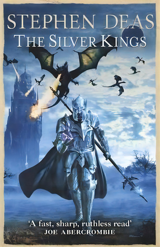 The Silver Kings, De Stephen Deas. Editorial Orion Publishing Co, Tapa Blanda En Inglés