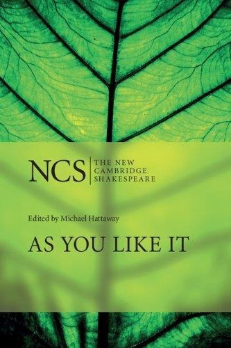 As You Like It - New Cambridge Shakespeare Av.sept 2009