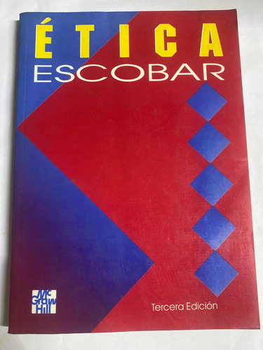 Libro Etica Escobar Tercera Edición