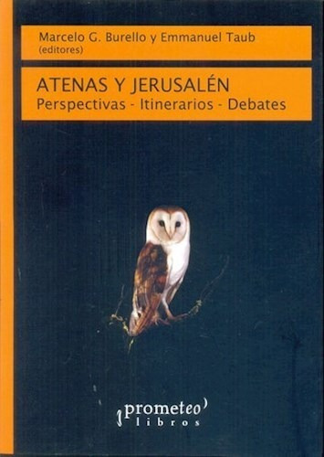 Atenas Y Jerusalen - Burello Marcelo (libro)