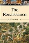 World History By Era  Vol 4 The Renaissance (paperback Editi
