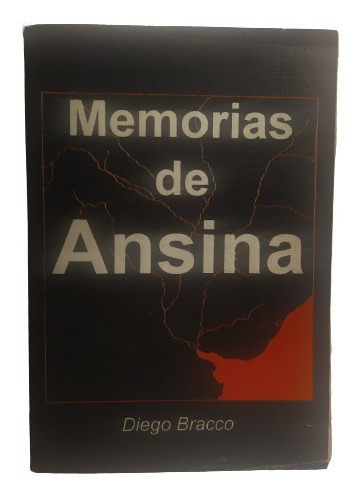 Memorias De Ansina - Diego Bracco - Buen Estado