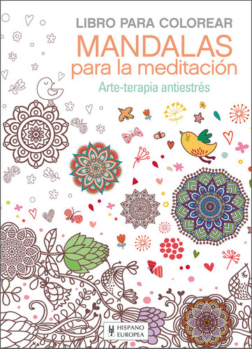 Mandalas Para La Meditación (libro Original)