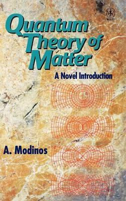 Libro Quantum Theory Of Matter : A Novel Introduction - A...