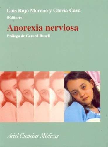 Anorexia Nerviosa  - Rojo Moreno, Cava, De Rojo Moreno, Cava. Editorial Ariel En Español
