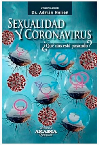 Sexualidad Y Coronavirus.helien, Adrian