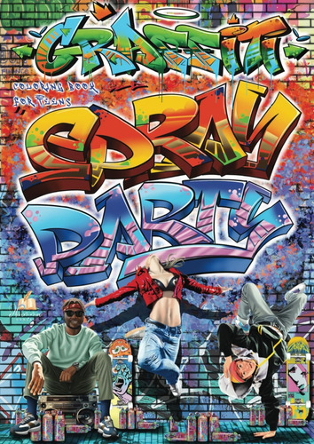 Libro: Graffiti Coloring Book For Teens- Spray Party: Over 5