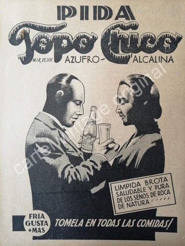 Cartel Vintage Agua Mineral Topo Chico 1942 Azufro-alcalina