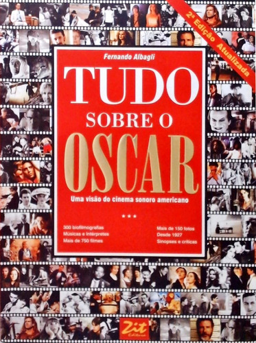 Tudo Sobre O Oscar De Fernando Albagli,zit Editora,rj,2003