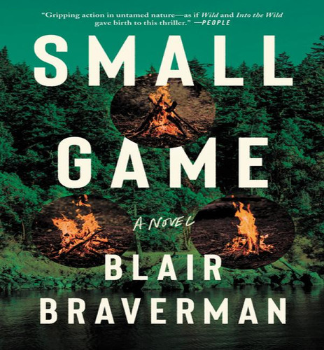 Small Game, De Blair Braverman. Editorial Ecco Press, Tapa Blanda En Inglés