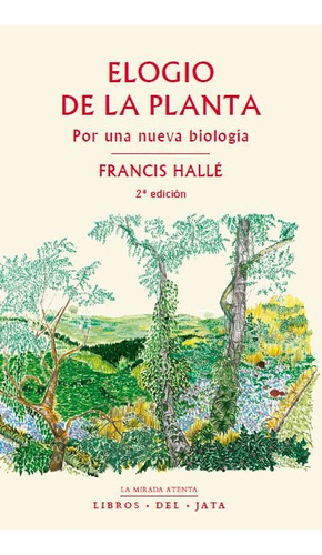 Elogio De La Planta (libro Original)