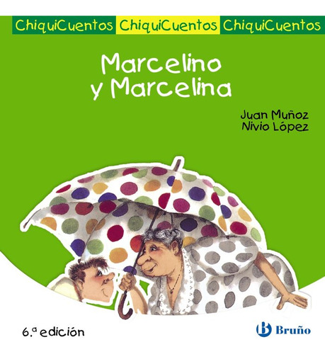 Marcelino Y Marcelina Ne Chiquicuentos - Aa.vv