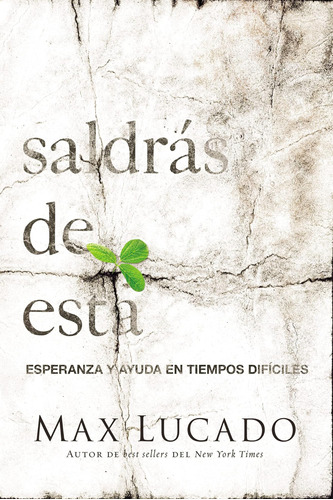 Libro Saldras De Esta (spanish Edition)