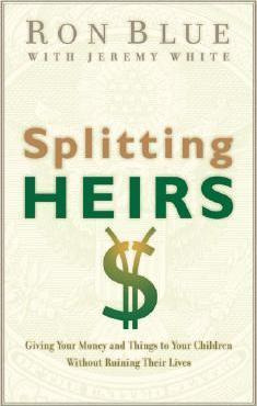 Splitting Heirs - Ron Blue