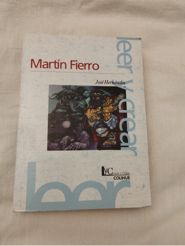 Libro Martin Fierro De Jose Hernández Ed. Colihue 