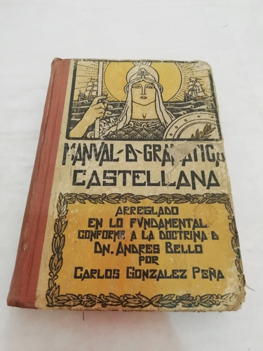 Carlos González Peña De Gramática Castellana Patria