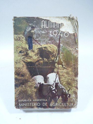 Almanaque De 1946. Ministerio De Agricultura De La Nación