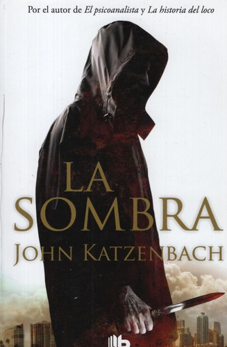 La Sombra - John Katzenbach