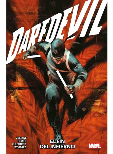 Daredevil # 04: El Fin Del Infierno - Chip Zdarsky