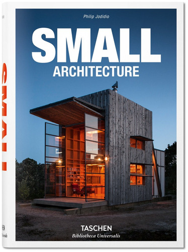 Small architecture, de Jodidio, Philip. Editora Paisagem Distribuidora de Livros Ltda., capa dura em inglês, 2017