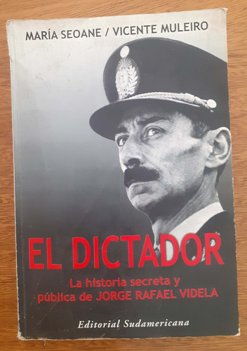 El Dictador  María Seoane, Vicente Muleiro  Sudamericana