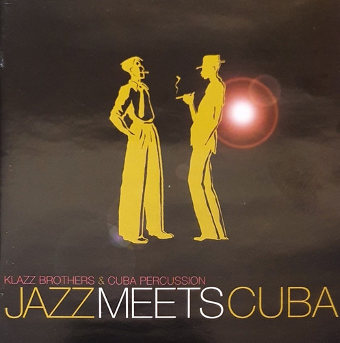 Jazz Mets Cuba - Jazz Brothers And Cuba Percussion 