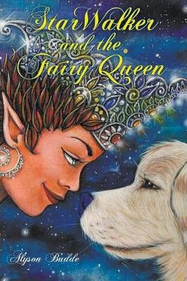 Libro Starwalker And The Fairy Queen - Alyson Budde