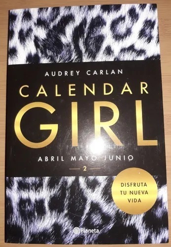 Calendar Girl 2. Audrey Carlan. Planeta. /s