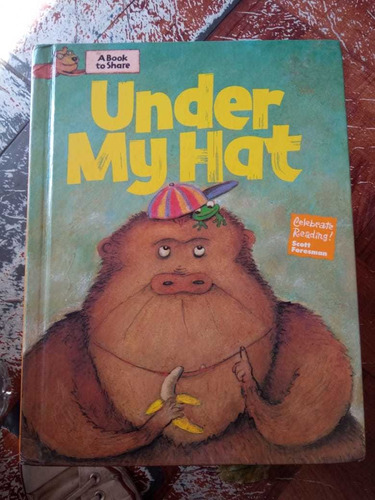 Under My Hat Scott Foresman En Inglés 